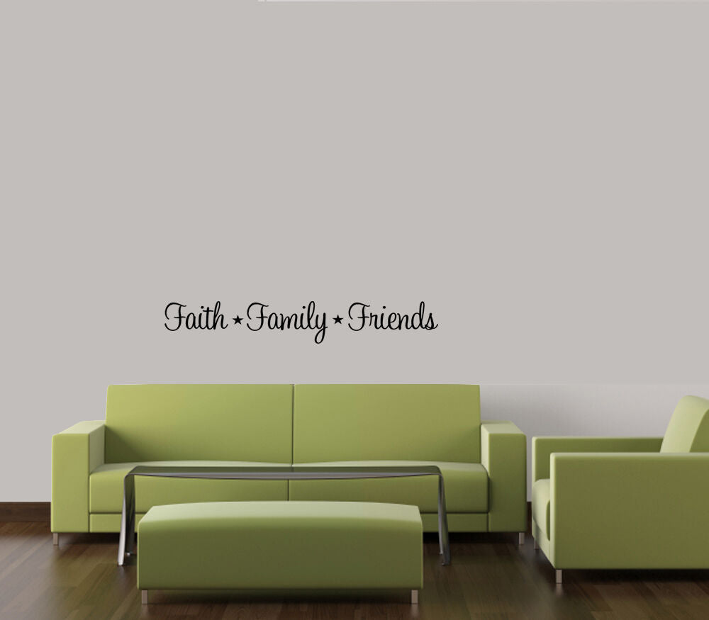 FAITH FAMILY FRIENDS VINYL WALL DECAL